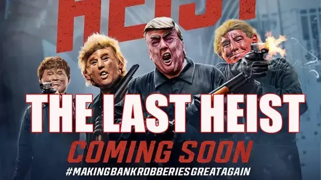 THE LAST HEIST - 2022