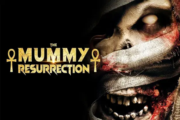 THE MUMMY RESURRECTION - 2023